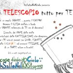 Un grande TELESCOPIO tutto per TE!!!